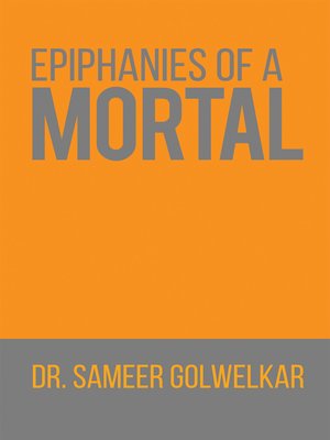 cover image of EPIPHANIES OF A MORTAL